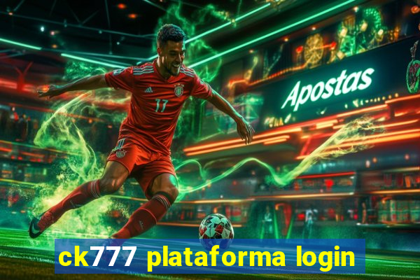 ck777 plataforma login